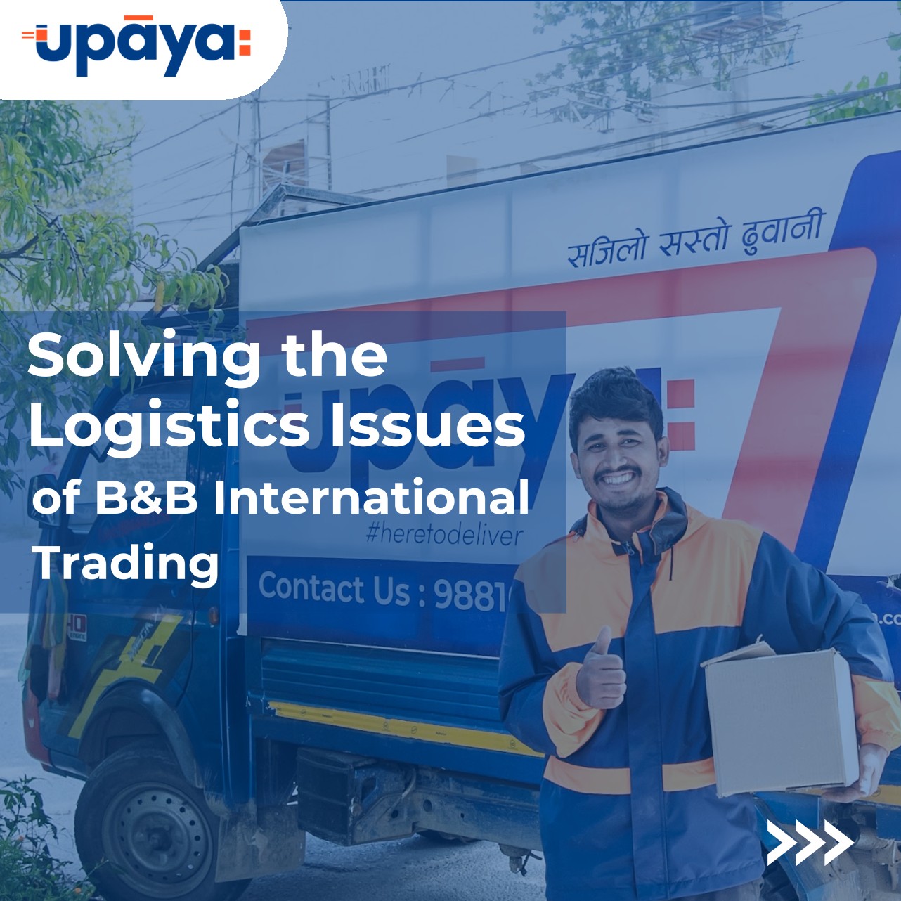 Solving The Logistics Issues Of B&B International Trading - Upaya